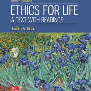 Ethics for Life 8th Edition
