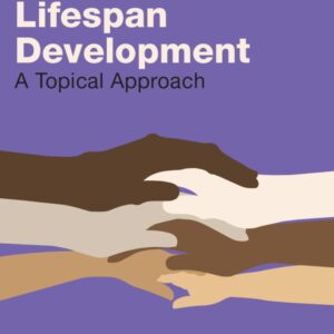Lifespan Development A Topical Approach 5th Edition