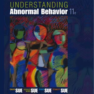 Understanding Abnormal Behavior 11th Edition