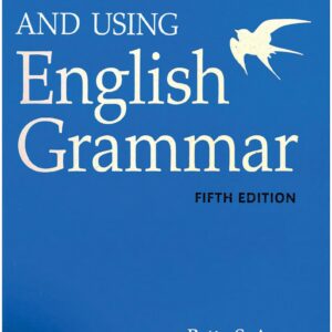 Understanding And Using English Grammar 5th Edition